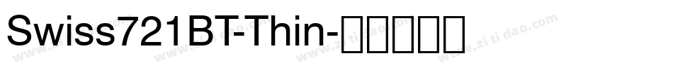 Swiss721BT-Thin字体转换