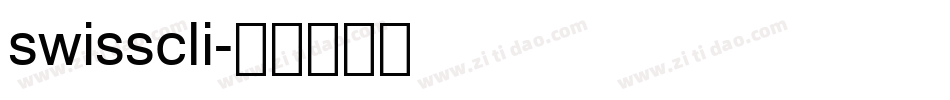 swisscli字体转换