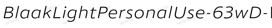 BlaakLightPersonalUse-63wD字体转换 BlaakLightPersonalUse-63wD字体转换