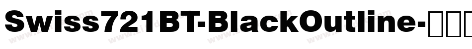 Swiss721BT-BlackOutline字体转换