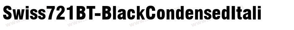 Swiss721BT-BlackCondensedItalic字体转换