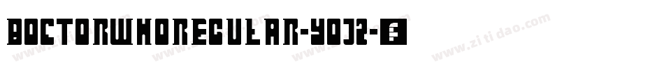 DoctorWhoRegular-Y0j2字体转换