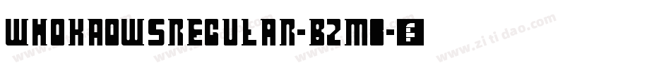 WhoKnowsRegular-Bzm8字体转换