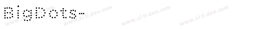 BigDots字体转换