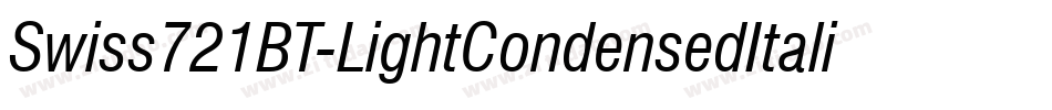 Swiss721BT-LightCondensedItalic字体转换