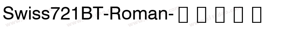 Swiss721BT-Roman字体转换