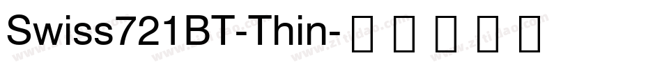 Swiss721BT-Thin字体转换