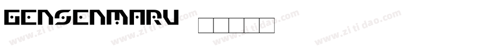 gensenmaru字体转换