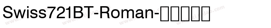 Swiss721BT-Roman字体转换