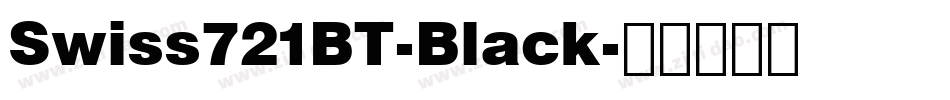 Swiss721BT-Black字体转换