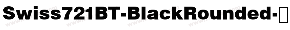 Swiss721BT-BlackRounded字体转换