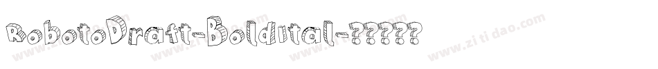 RobotoDraft-BoldItal字体转换