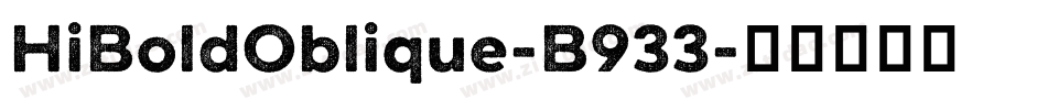 HiBoldOblique-B933字体转换