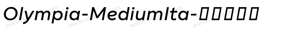 Olympia-MediumIta字体转换