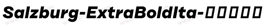 Salzburg-ExtraBoldIta字体转换