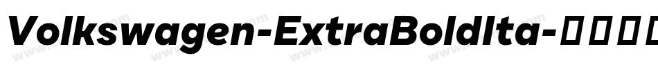 Volkswagen-ExtraBoldIta字体转换