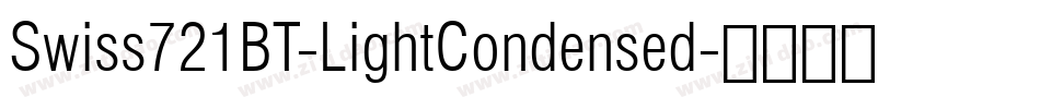 Swiss721BT-LightCondensed字体转换