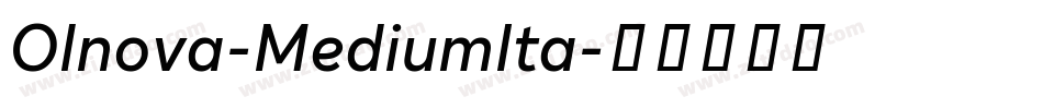 Olnova-MediumIta字体转换