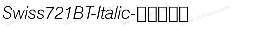 Swiss721BT-Italic字体转换
