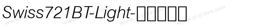 Swiss721BT-Light字体转换