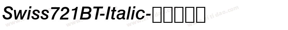 Swiss721BT-Italic字体转换