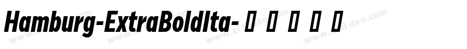 Hamburg-ExtraBoldIta字体转换