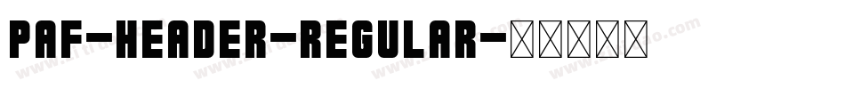 Paf-Header-Regular字体转换