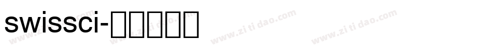 swissci字体转换