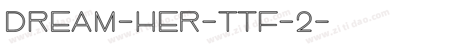 Dream-Her-TTF-2字体转换