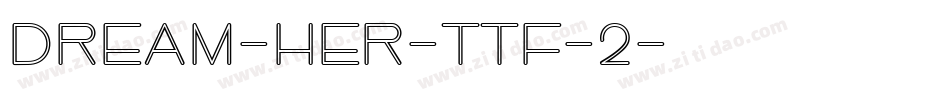 Dream-Her-TTF-2字体转换