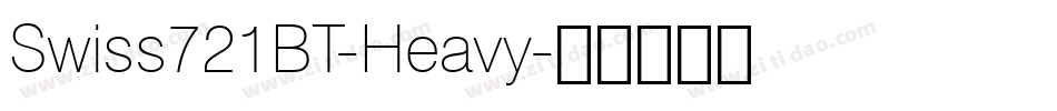 Swiss721BT-Heavy字体转换