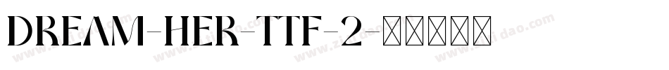 Dream-Her-TTF-2字体转换