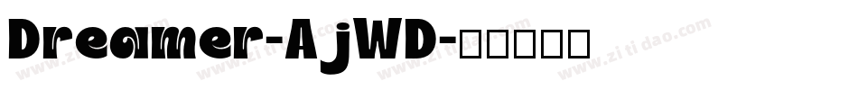 Dreamer-AjWD字体转换