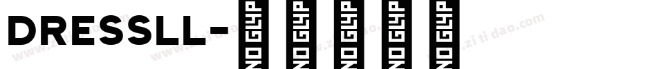 DRESSLL字体转换
