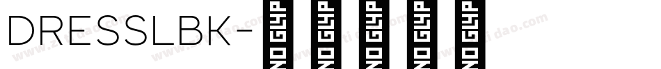 DRESSLBK字体转换