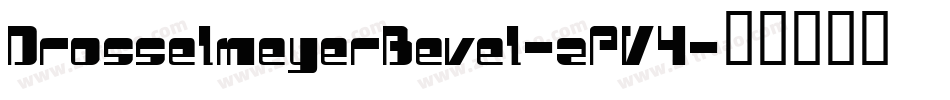 DrosselmeyerBevel-zPV4字体转换