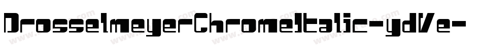 DrosselmeyerChromeItalic-ydVe字体转换