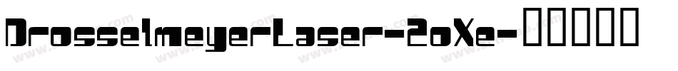 DrosselmeyerLaser-2oXe字体转换