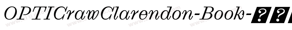 OPTICrawClarendon-Book字体转换