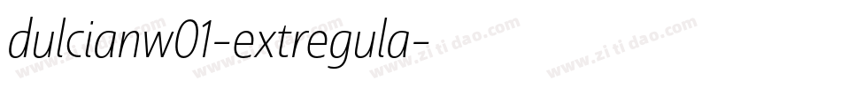 dulcianw01-extregula字体转换