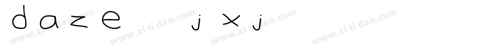 Daze-1jxj字体转换