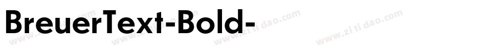 BreuerText-Bold字体转换