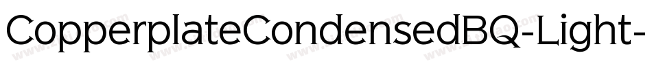 CopperplateCondensedBQ-Light字体转换