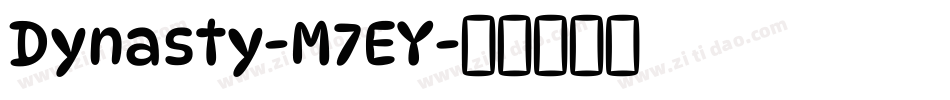 Dynasty-M7EY字体转换