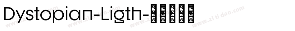Dystopian-Ligth字体转换