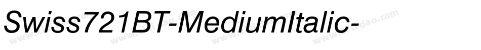 Swiss721BT-MediumItalic字体转换