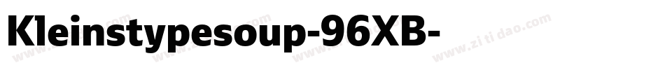 Kleinstypesoup-96XB字体转换
