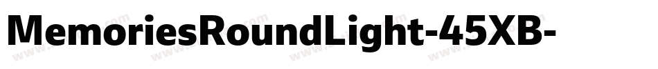 MemoriesRoundLight-45XB字体转换