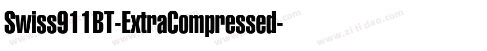 Swiss911BT-ExtraCompressed字体转换