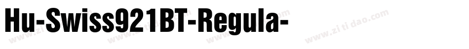 Hu-Swiss921BT-Regula字体转换
